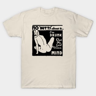 No Butts T-Shirt